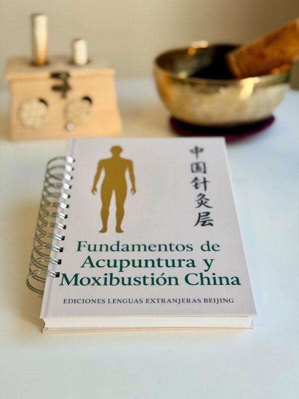 Fundamentos de Acupuntura y Moxibustión China
